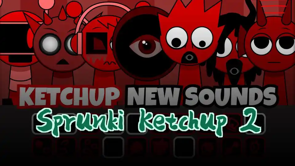 Sprunki Ketchup 2 Logo