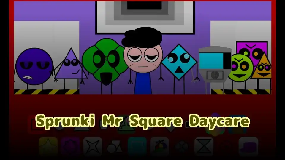 Sprunki Mr Square Daycare Logo