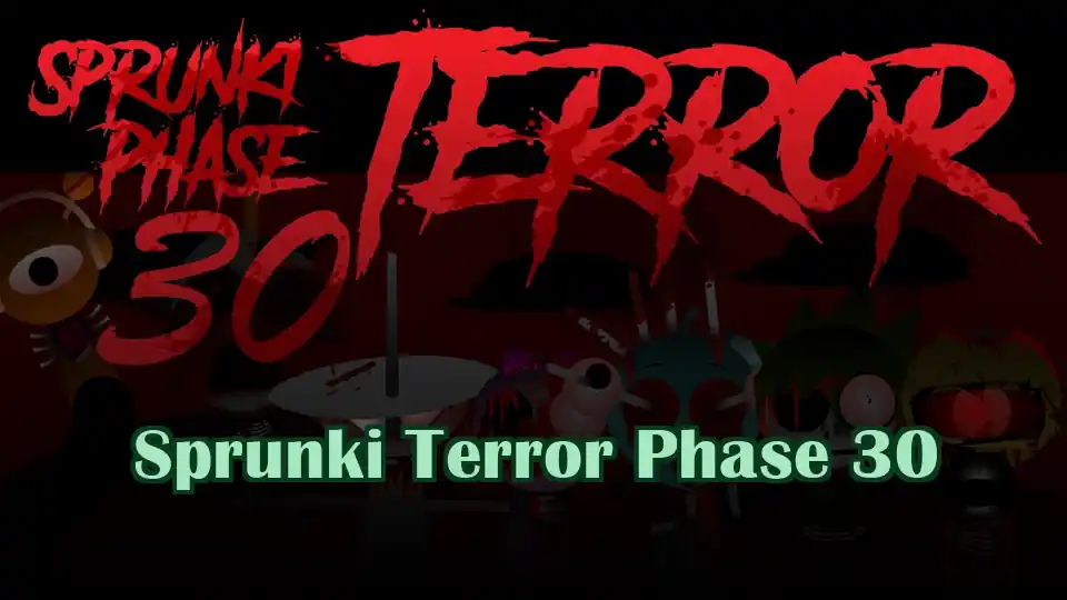 Sprunki Terror Phase 30 Logo
