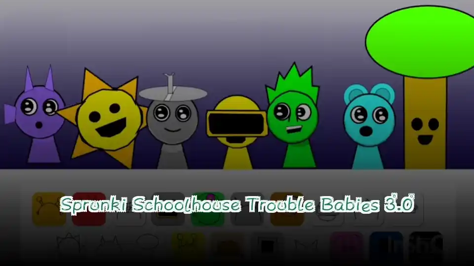 Sprunki Schoolhouse Trouble Babies 3.0 Logo